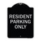 Signmission Resident Parking Only Heavy-Gauge Aluminum Architectural Sign, 24" x 18", BS-1824-22982 A-DES-BS-1824-22982 - alternate 1